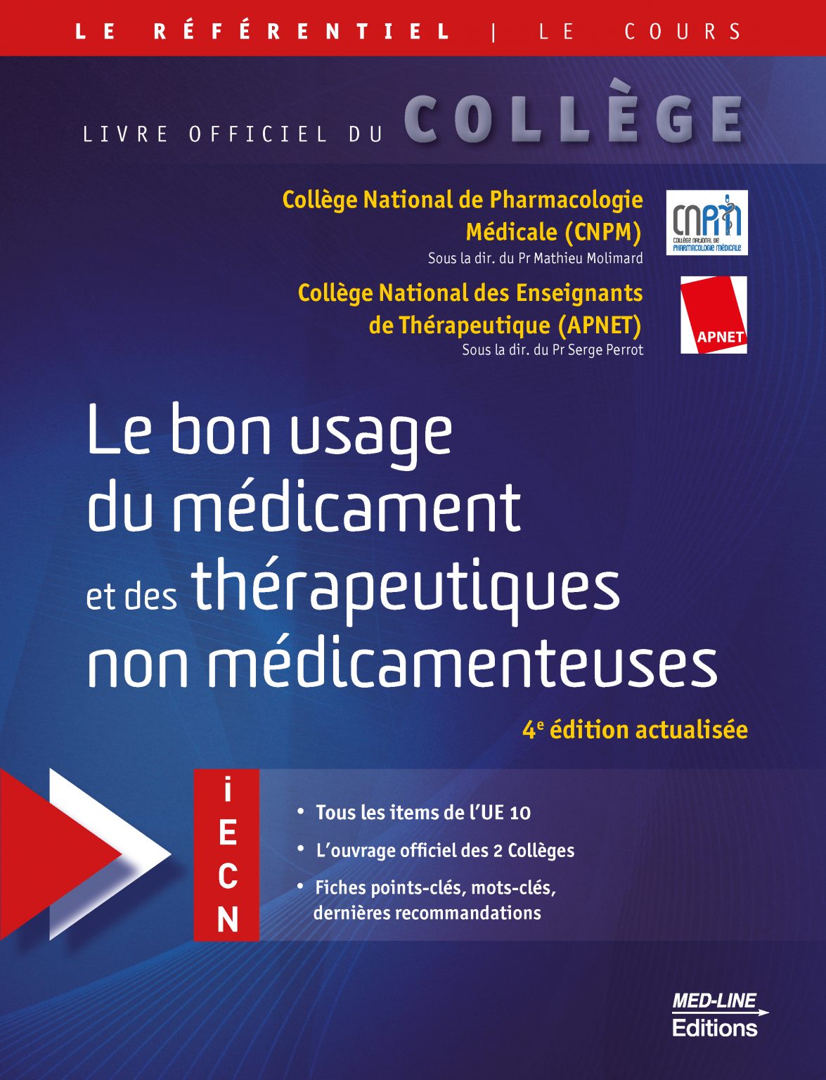 Le Bon Usage Du Médicament 4e éd Éditions Med Line