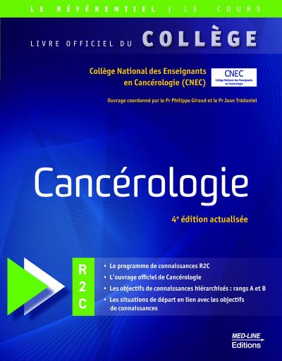 Cancérologie 4e édition R2C référentiel